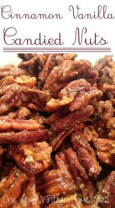 a pile of candied nuts sitting on top of a white plate with the words cinnamon vanilla candied nuts