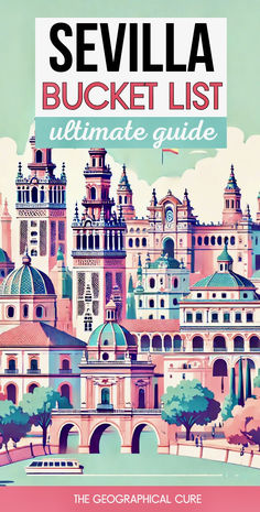 Pinterest pin graphic for best things to do in Seville