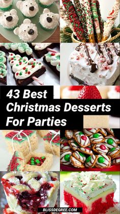 christmas desserts for parties with the words, best christmas desserts for parties