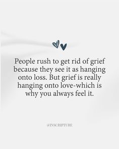 GRIEF // Is just love... 💕⁣⁣ ⁣ Grief is just love with no place to go, it is forever a part of you.⁣ ⁣⁣ www.inscripture.com⁣⁣ ⁣⁣ #grief #loss #grieving #griefquotes #griefawareness #grievingdaughter #understandinggrief #losssupport #griefislove #bereaved #shatterthesilence #mourning #grievingprocess #lifeafterloss #stagesofgrief #griefshare #bereavementsupport #bereavedmother #memorialjewellery #smallbusiness #staystrong #itwillgetbetter #grievingmother #griefjournal #griefjourney #griefandlo... Loss Of A Grandpa, Griefing Your Husband, Therapist Ideas, Favorite Hello Hardest Goodbye, Losing A Loved One Quotes, Happy Tips, Bereavement Support, Grandma Quotes