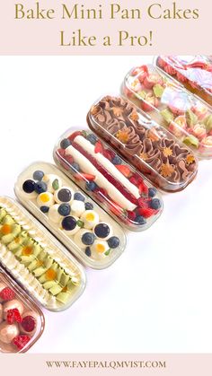 an assortment of cake pans with the words bake mini pan cakes like a pro