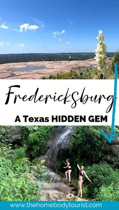 two people standing in front of a waterfall with text overlay that reads, federal snug a texas hidden gems