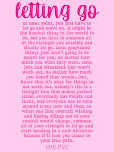 a pink poster with the words letting go