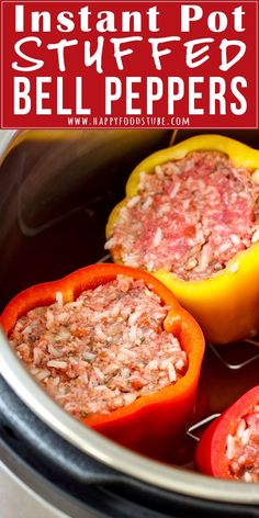 three stuffed bell peppers in an instant pot with text overlay that reads instant pot stuffed bell peppers