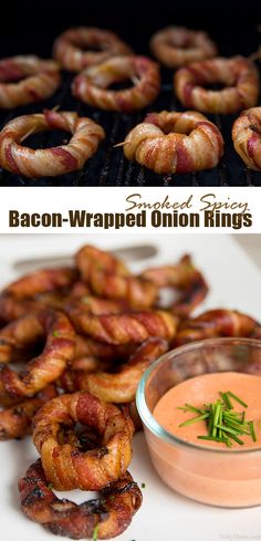 bacon wrapped onion rings with dipping sauce on the side and an image of bacon wrapped onion rings