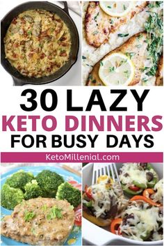 30 lazy keto dinners for busy days that are delicious and easy to make with the help of your family