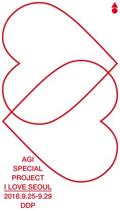 a poster with the words agi special project i love seoul in red and white