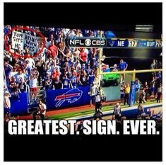 an image of a football game being played in the stadium with caption that reads, greatest sign ever