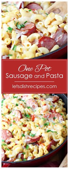 one pot sausage and pasta recipe in a skillet