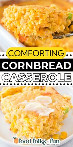 cornbread casserole on a white plate with a fork and text overlay reading comforting cornbread casserole