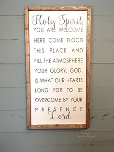 Holy Spirit You Are Welcome Sign Wall Art Farmhouse Style, Wood Signs Bible Verse, Farmhouse Style Frames, Scripture Signs, Wall Art Farmhouse, Farmhouse Style Sign, Gods Word, Christian Decor, Rustic Wood Signs