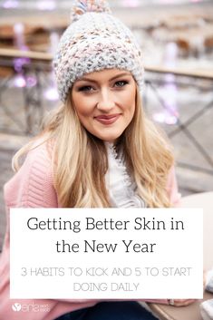 Get Better Skin in the New Year: 3 Bad Habits to Drop and 5 To Adopt | How Does She Diy Projects For Adults, Clear Skin Face, Indoor Tanning, Skin Regimen, Clear Skin Tips, Lightweight Moisturizer, Top Skin Care Products, Oil Free Moisturizers, Facial Cleansers