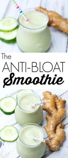 two glasses filled with green smoothie next to sliced cucumbers and the words, the anti - bloat smoothie