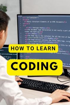 a man sitting at a computer with the words how to learn codeing on it