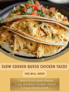 the menu for slow cooker quesadilla tacos is shown on a plate