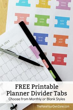 the free printable planner divider tabs are on top of each other with a pen