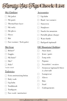 a printable family ski trip checklist with the words,'family ski trip check list '