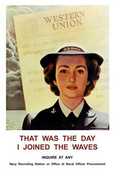 an advertisement for western union featuring a woman in uniform and the words that was the day i joined the waves