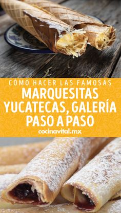 some food that is sitting on top of a wooden table with the words marquestass yucateacasas, galeria and pasoa paso