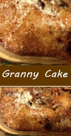 two cakes in pans with the words granny cake on top