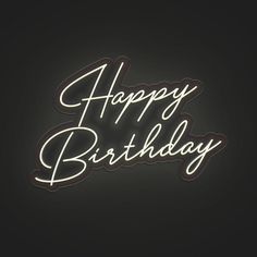 a neon sign that says happy birthday