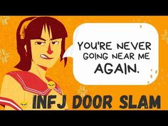 What INFJ Door Slam Feels Like (To INFJs and the Receiving End) - YouTube Myers Briggs Type, One Moment, Personality Types, Infj, Door Decor, Mbti