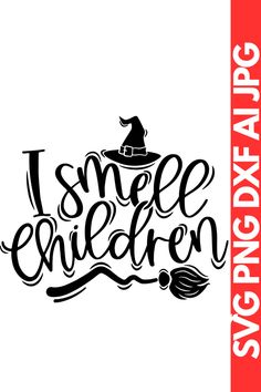 i smell children svg, hocus pocus svg, sanderson svg, sanderson sister svg, i smell children png, witches svg, sanderson sisters svg, broomstick svg, broom svg Sanderson Sisters Svg, Home Depot Projects, Disney Cruise Magnets, Sisters Svg, Witch Sisters, I Smell Children