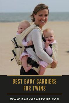 a woman carrying two babies on her back and the words best baby carriers for twins