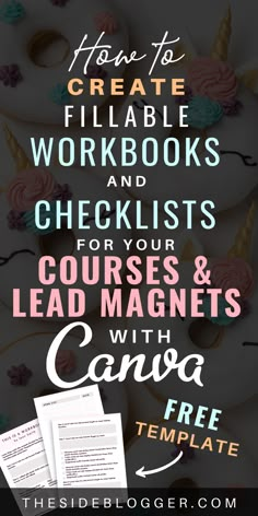 the ultimate guide to create workbooks and checklists for your course & lead magnets with canvas