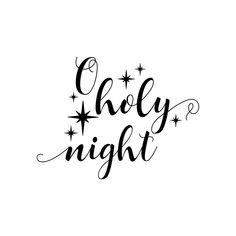 Oh Come Let Us Adore Him Cricut Cut Free, Oh Night Divine Sign, Oh Holy Night Sign, Im Fine Christmas Lights Svg, Christmas Bible Verses, Christmas Bible, Christmas Decals, Oh Holy Night, O Holy Night