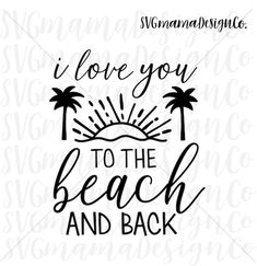 i love you to the beach and back svt