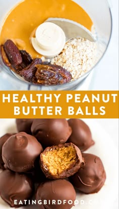 healthy peanut butter balls in a food processor with text overlay that says healthy peanut butter balls