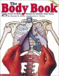 the body book easy - to - make hands - on models that teach