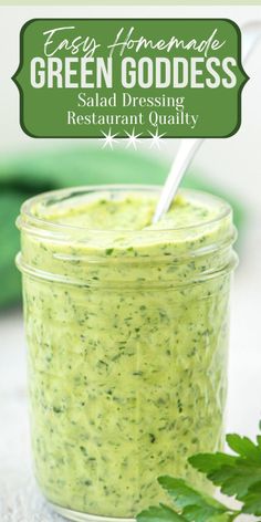 a jar filled with green goddess salad dressing