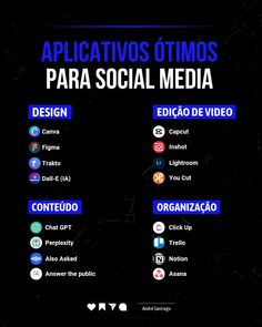 a black and blue poster with the words applicativos otimos para social media