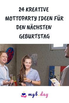 24 kreative Ideen für den nächsten Geburtstag mit lachenden Personen, die auf einer Party anstoßen.