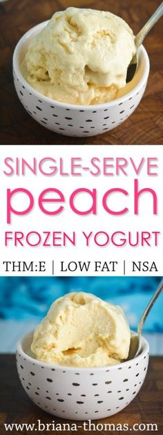 a bowl filled with frozen yogurt and the words, single serve peach frozen yogurt