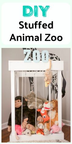 stuffed animals in a white cage with the words diy stuffed animal zoo on it