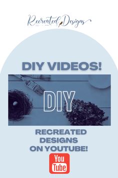 an advertisement with the words diy videos, and a bird's nest in it