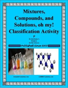 the book mixtures, compoundions, and solutions on my classifiction activity