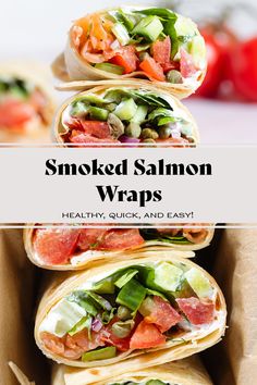 smoked salmon wraps stacked on top of each other with text overlay that reads smoked salmon wraps healthy, quick and easy