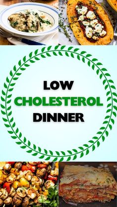 low cholesterol dinner collage with text overlay