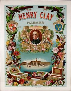 Henry Clay cigar box label Cohiba Cigars Logo, Moroccan Cigars, Cuban Cigars Art, Zigarren Lounges, Cigars Cuba, Bridesmaid Flask, Famous Cigars, Barber Shop Decor, Pipes And Cigars