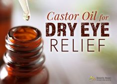 Dry Skin Around Eyes, Castor Oil For Skin, Eye Skin Care, Eye Infections, Dry Skin Remedies, Ayurvedic Remedies