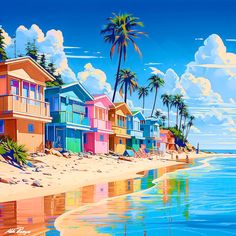 a painting of colorful houses on the beach with palm trees and blue sky in the background