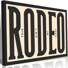 a black and white sign with the word rodeo in it's center, against a white background