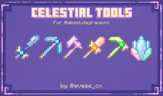 an old - school video game with pixellated tools and text that reads, celestial tools for