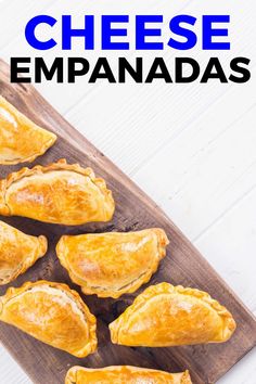 cheesy empanadas on a cutting board with text overlay