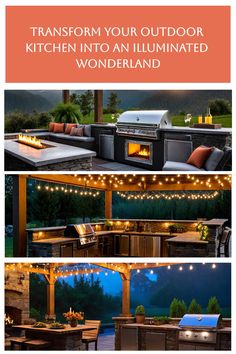 an outdoor kitchen is shown with the words transform your outdoor kitchen into an illuminated wonderland