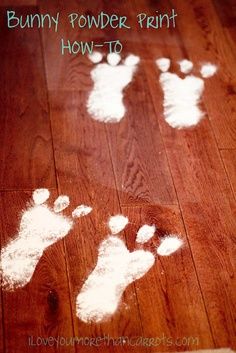 a wooden floor with white footprints on it and the words bunny powder print how to